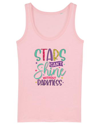 Stars Can't Shine Without Darkness Cotton Pink