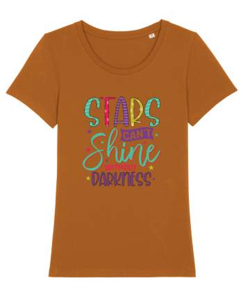 Stars Can't Shine Without Darkness Roasted Orange