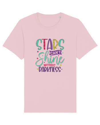 Stars Can't Shine Without Darkness Cotton Pink
