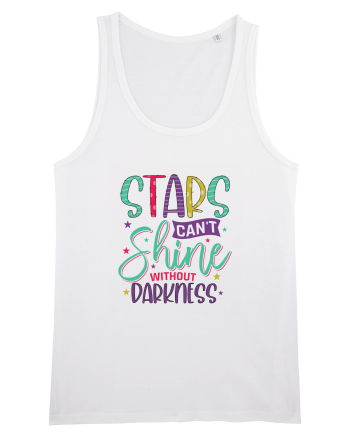 Stars Can't Shine Without Darkness White