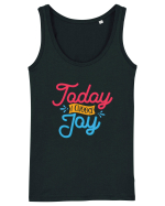 Today I Choose Joy Maiou Damă Dreamer