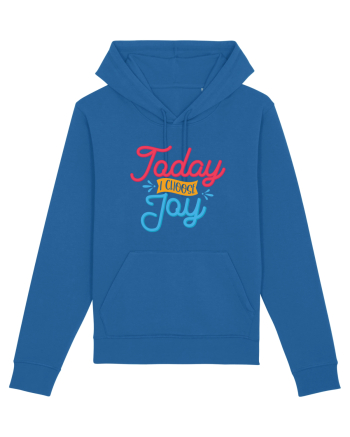 Today I Choose Joy Royal Blue