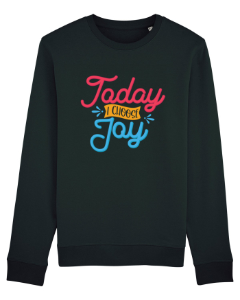 Today I Choose Joy Black