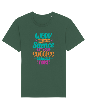 Work Hard In Silence Bottle Green