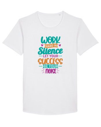 Work Hard In Silence White