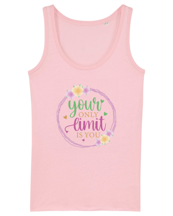 Your Only Limit Is You Cotton Pink