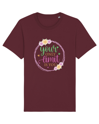 Your Only Limit Is You Burgundy