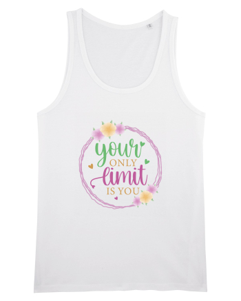 Your Only Limit Is You White