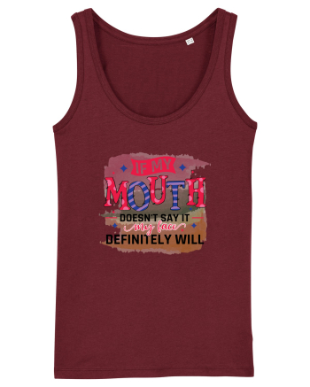 If My Mouth Doesn't Say It Burgundy