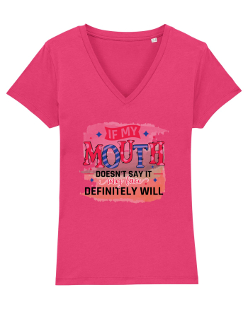 If My Mouth Doesn't Say It Raspberry