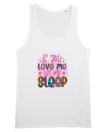 If You Love Me Let Me Sleep Maiou Bărbat Runs
