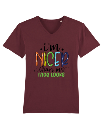 I'm Nicer Than My Face Looks Burgundy
