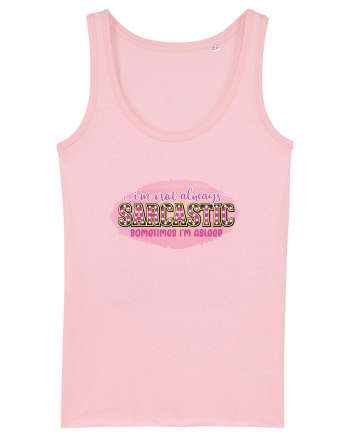 I'm Not Always Sarcastic Sometimes I'm Asleep Cotton Pink