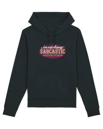 I'm Not Always Sarcastic Sometimes I'm Asleep Black