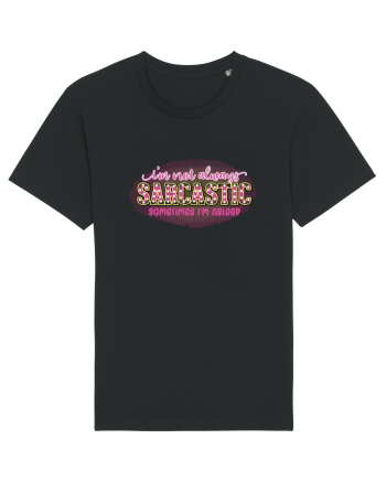 I'm Not Always Sarcastic Sometimes I'm Asleep Black