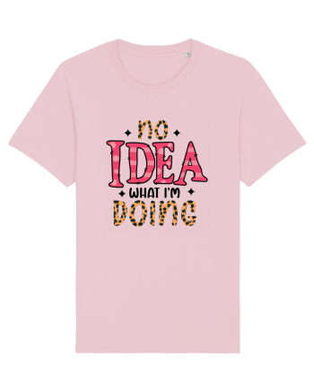 No Idea What I'm Doing Cotton Pink