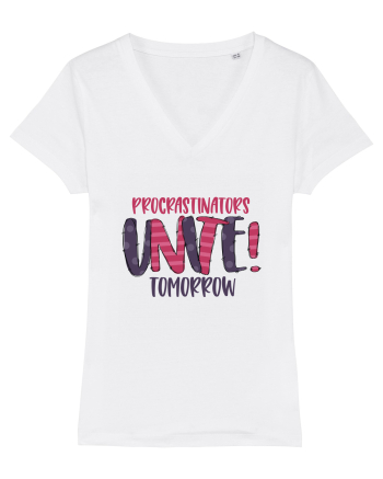 Procrastinators Unite Tomorrow White