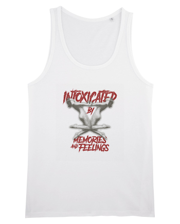 Intoxicated by Memories and Feelings White