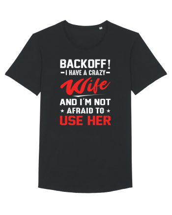 Back Off I Have A Crazy Wife Black