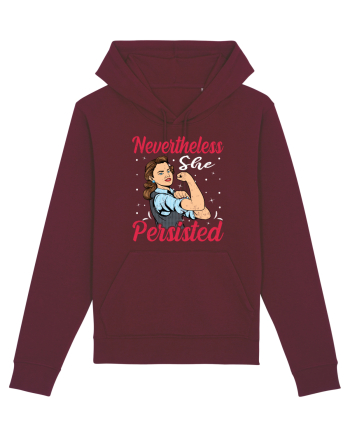 Nevertheless She Persisted Burgundy