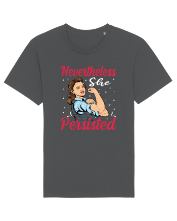 Nevertheless She Persisted Anthracite
