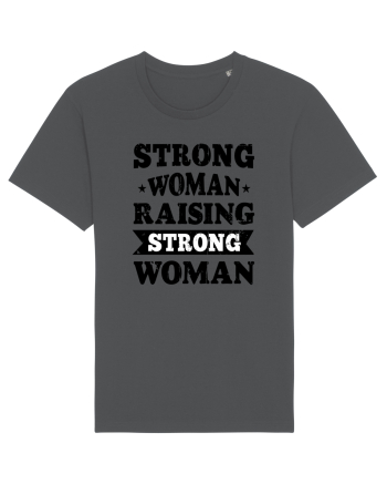 Strong Woman Raising Strong Woman Anthracite