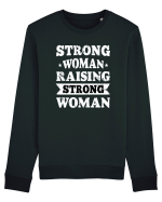 Strong Woman Raising Strong Woman Bluză mânecă lungă Unisex Rise