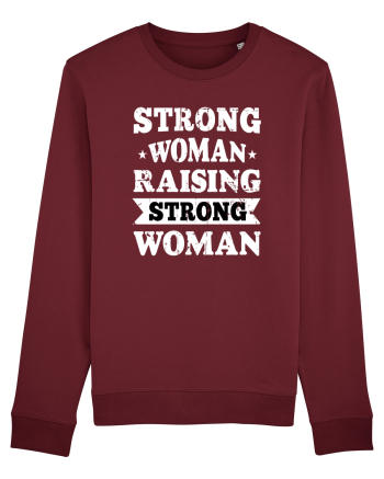 Strong Woman Raising Strong Woman Burgundy