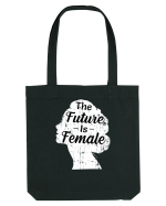 The Future Is Female Sacoșă textilă
