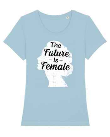 The Future Is Female Sky Blue