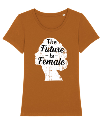 The Future Is Female Roasted Orange