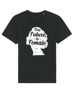 The Future Is Female Tricou mânecă scurtă Unisex Rocker
