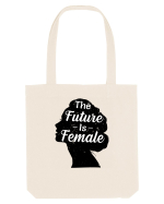 The Future Is Female Sacoșă textilă