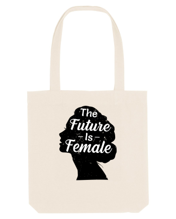 The Future Is Female Natural