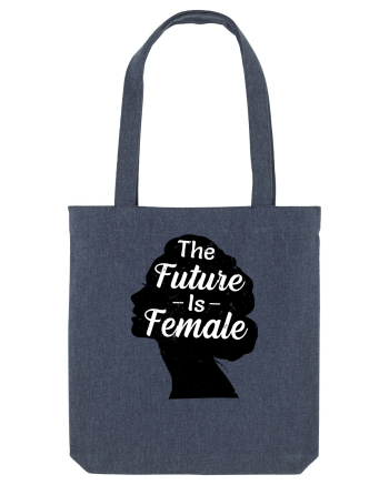 The Future Is Female Midnight Blue