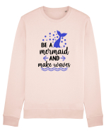 Be a Mermaid Bluză mânecă lungă Unisex Rise