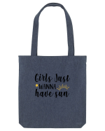 Girls Just Wanna Have Sun Sacoșă textilă