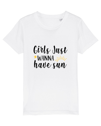 Girls Just Wanna Have Sun White