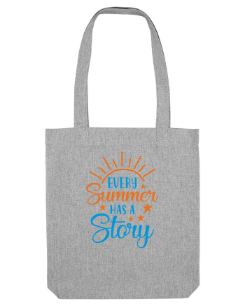 Every Summer has a Story Heather Grey
