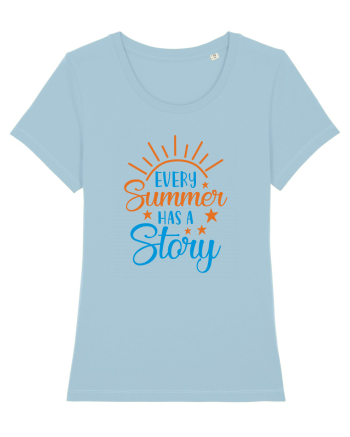 Every Summer has a Story Sky Blue