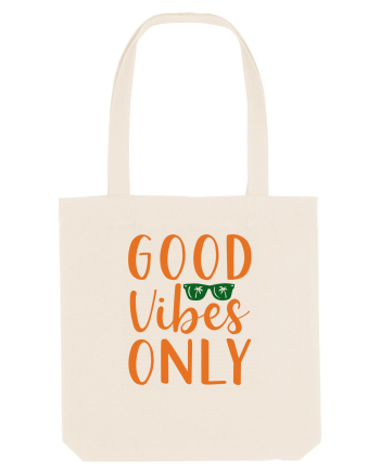 Good Vibes Only Natural