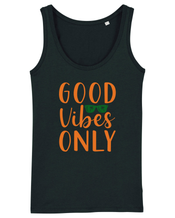 Good Vibes Only Black