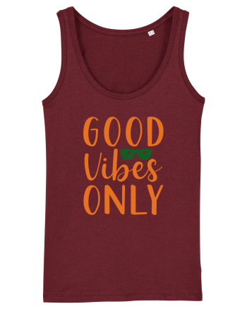 Good Vibes Only Burgundy