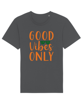 Good Vibes Only Anthracite