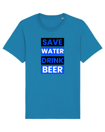 Save water, drink beer Azur