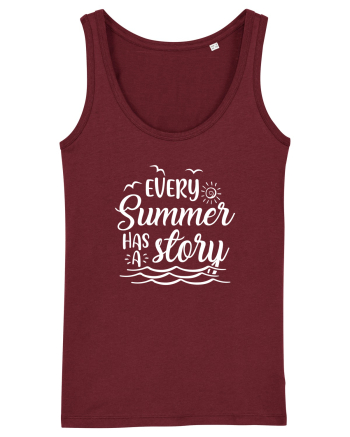Every Summer has a story Burgundy