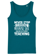 Never Stop Learning, because life never stops teaching Maiou Damă Dreamer