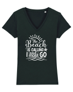 The Beach is calling and i must go Tricou mânecă scurtă guler V Damă Evoker