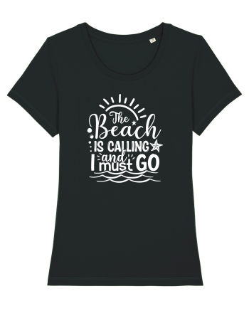 The Beach is calling and i must go Black