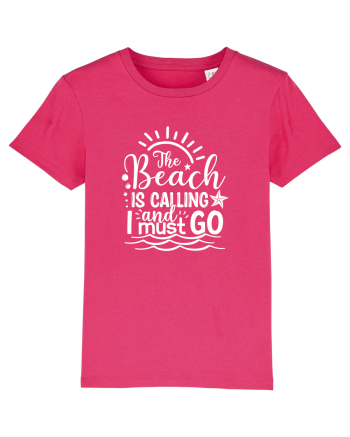 The Beach is calling and i must go Raspberry